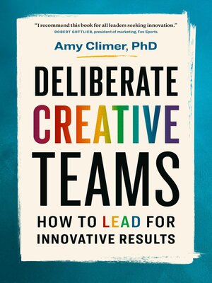 cover image of Deliberate Creative Teams